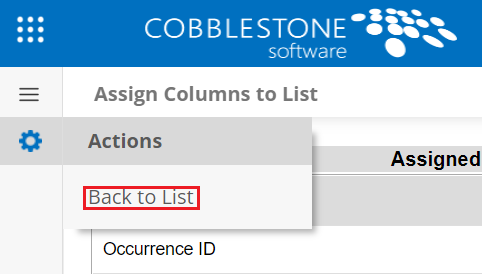 The Actions Menu on the Assign Columns to List page. Back to List is highlighted in a red box.