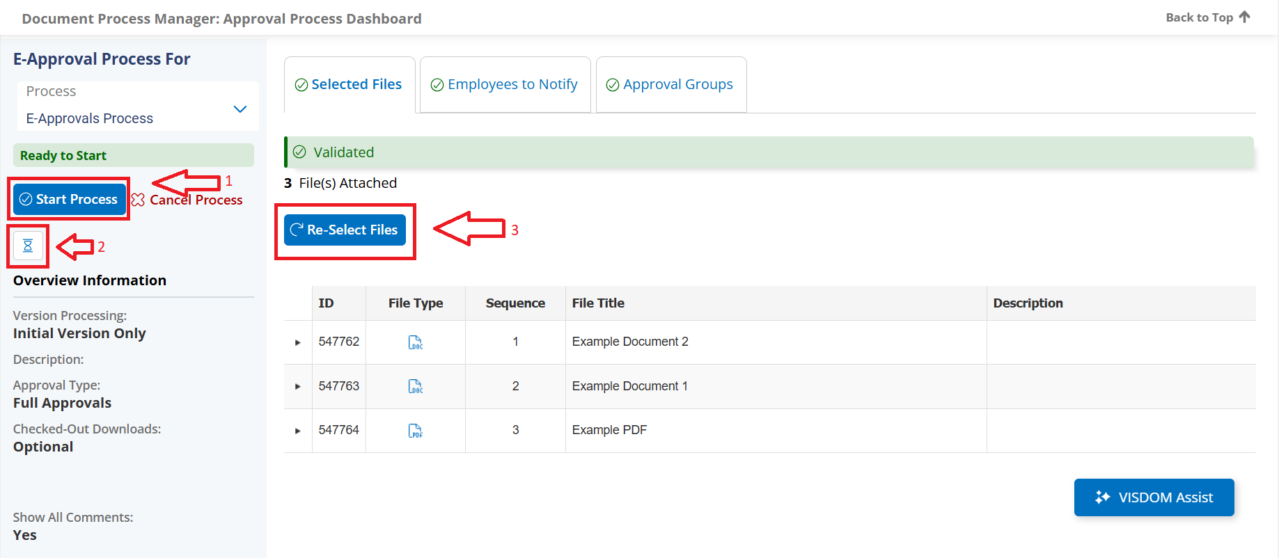 This is an image showing the Approval Dashboard. You can start, stop, manage, and view the history of the process on this page.