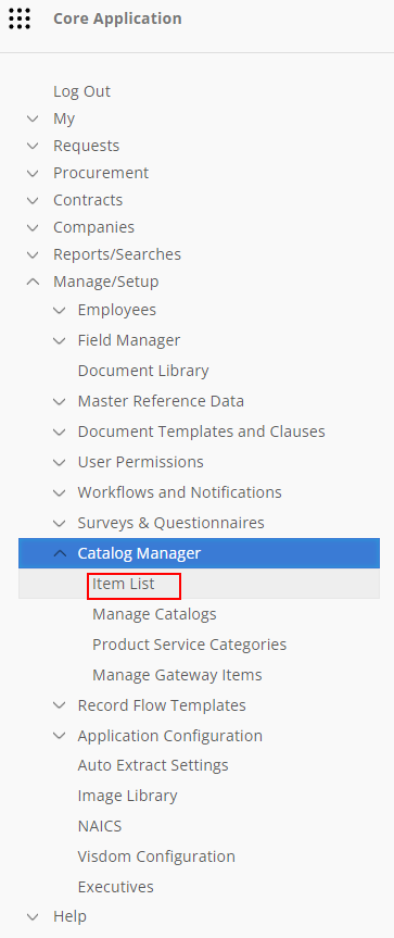 Click Item List under Catalog Manager