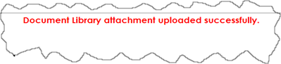 "Document Library attachment uploaded successfully."