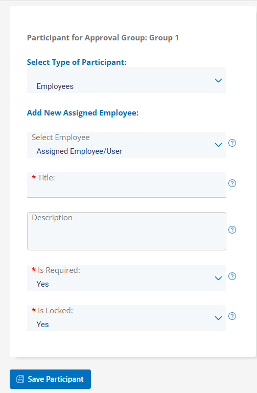 Using this window you can add a participant to the approval process.