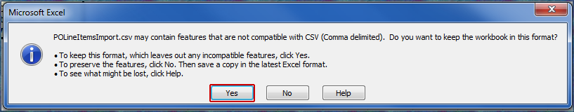 Click Yes to confirm and save the CSV