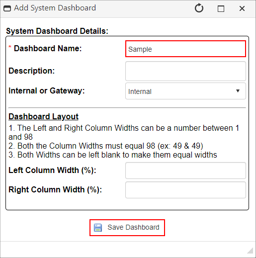 Add System Dashboard pop-up box. The name field and save dashboard button are highlighted.