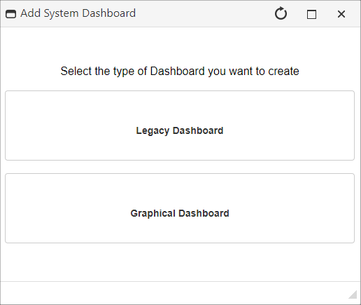 Select the type of dashboard to create