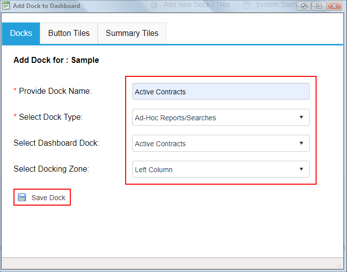 An Add Dock to Dashboard pop-up for an Ad Hoc Report showing Active Contracts, set for the left column.