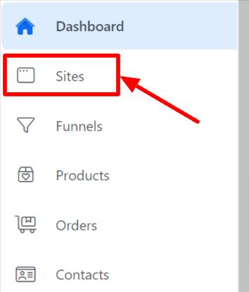 A screenshot pointing to the Sites option in the dashboard.