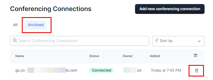 Unarchiving Conferencing Connection