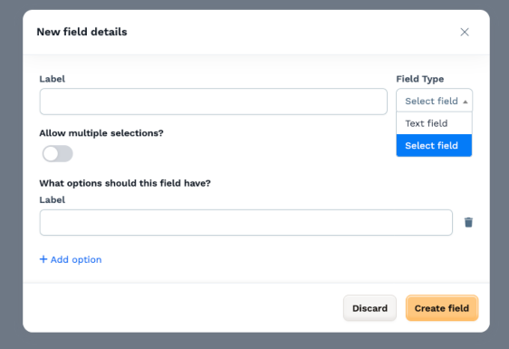 Form for creating a new field with options for label and selection settings.