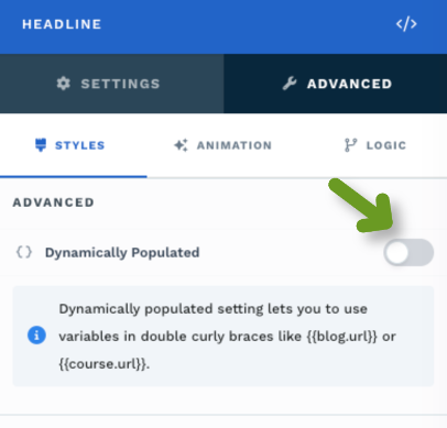 Settings panel showing the 'Dynamically Populated' toggle and description for usage.