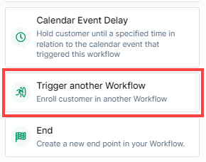 Trigger Another Workflow step