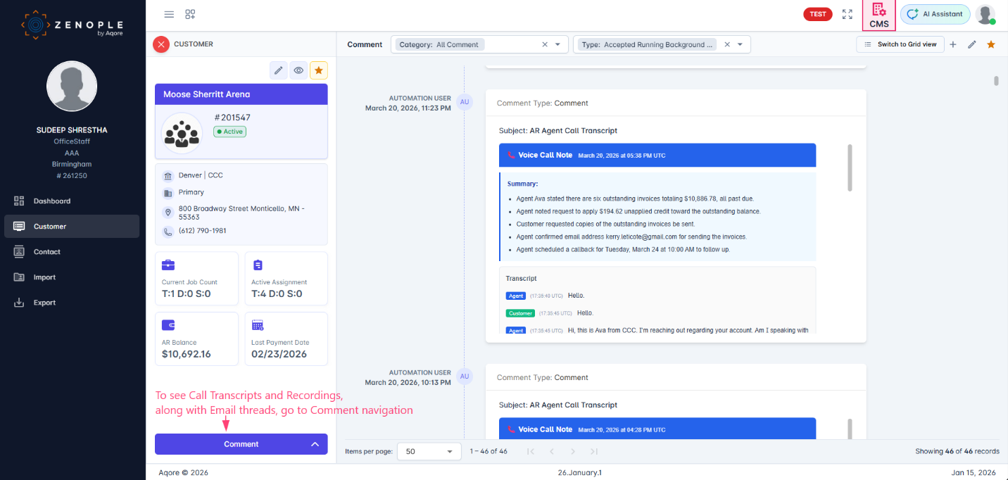 Customer Comment section with voice call transcript