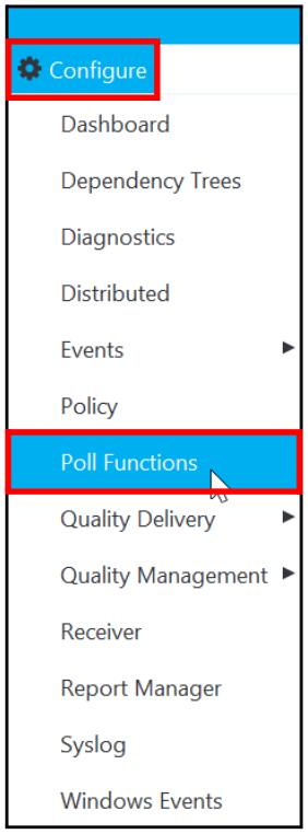 Configure > Poll Functions