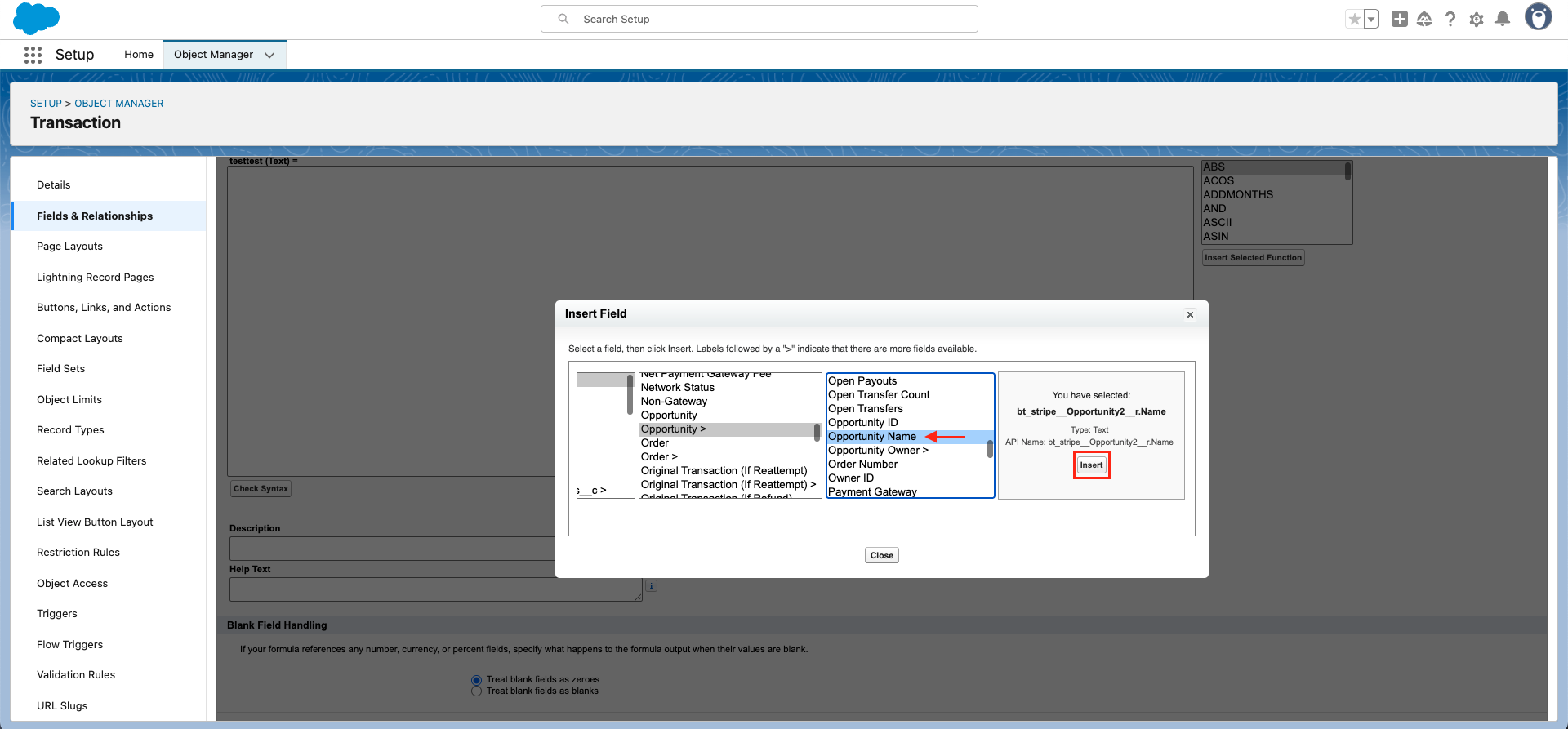 Add Merge Fields to Email Template - set third column to Opportunity Name and click Insert